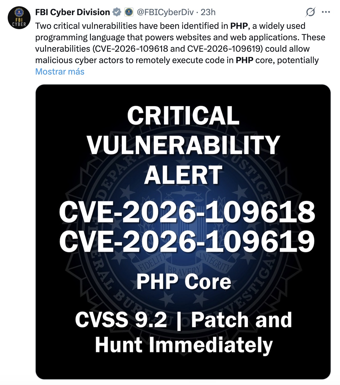 FBI Cyber Division: critical vulnerability alert, CVE-2026-109618 and CVE-2026-109619, PHP core, CVSS 9.2, patch and hunt immediately.